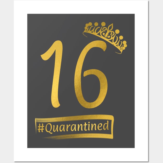 16th Quarantine Birthday Wall Art by paintmaninfinity